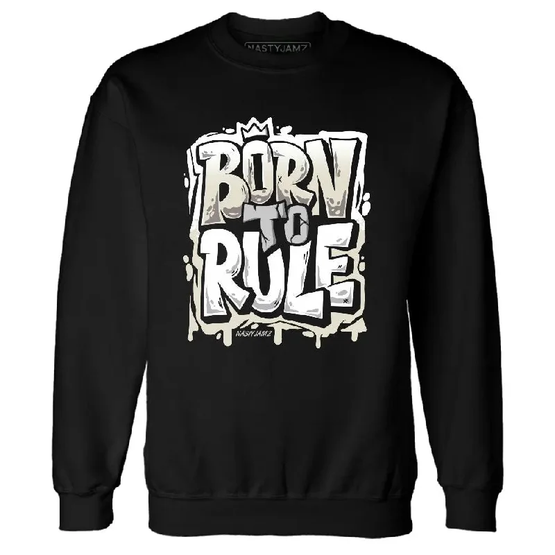 Sleek And Contemporary Gender-Free Outfits Valentine's Special Gratitude 11s NastyJamz Sweatshirt Match Born To Rule