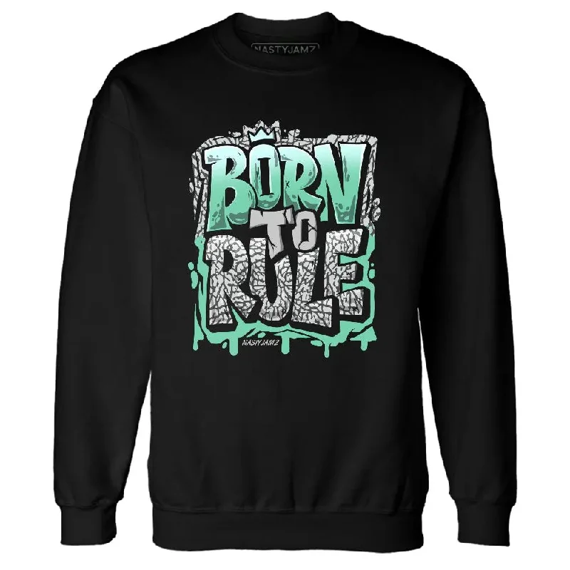 Comfortable Gender-Free Fashion Choices Comfort Meets Fashion Green Glow 3s NastyJamz Sweatshirt Match Born To Rule