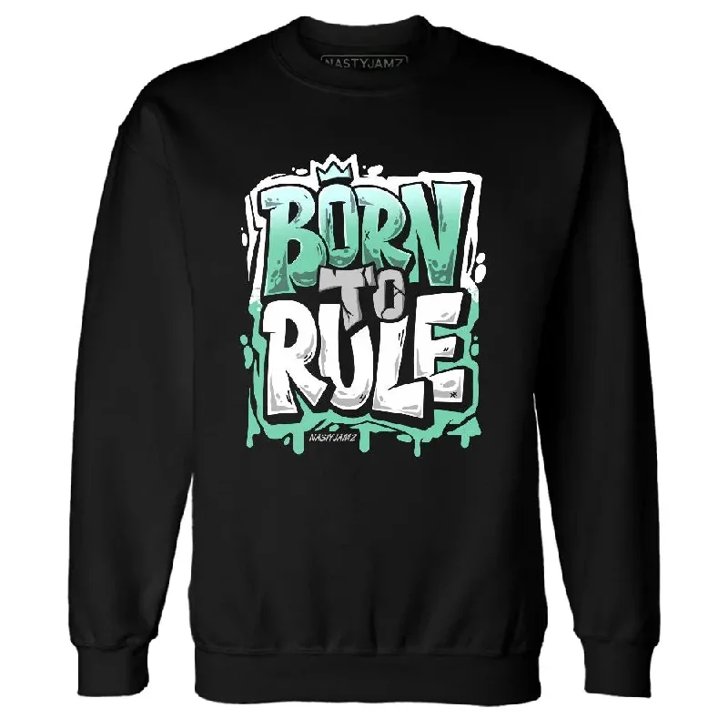 Bold And Trendy Gender-Neutral Outfits Limited Time Deal High OG Green Glow 1s NastyJamz Sweatshirt Match Born To Rule