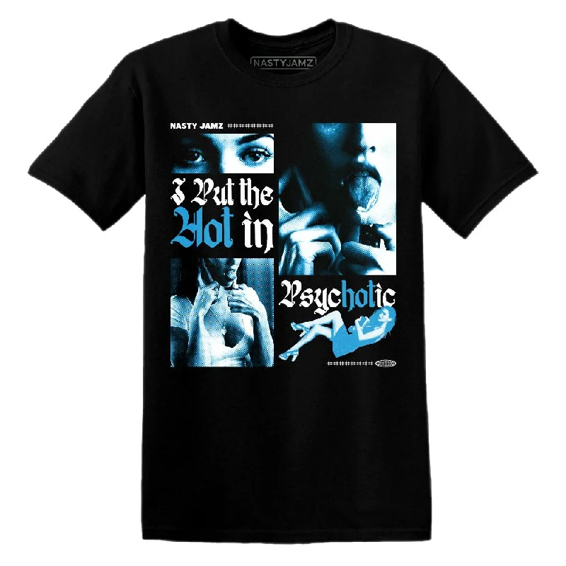 Stylish Unisex Outfit Ideas Break Fashion Norms Powder Blue 9s NastyJamz T-Shirt Match Hot In Psychotic