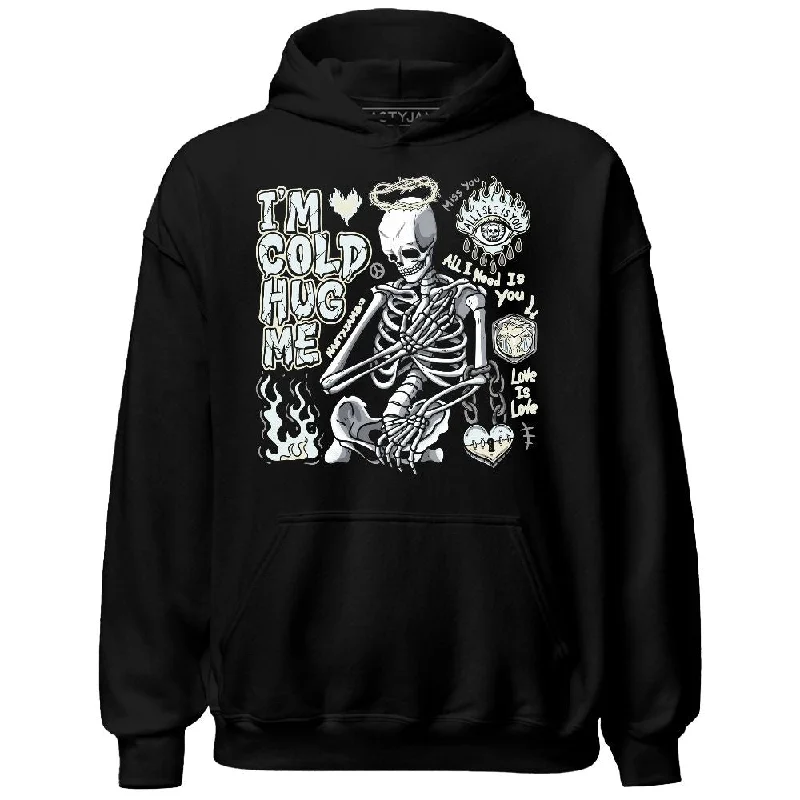 Minimalist Unisex Fashion Must-Haves Trendy Looks On Sale Pure Platinum 4s NastyJamz Hoodie Match Im Cold Hug Me Minimalist Unisex Fashion Must-Haves Trendy Looks On Sale Pure Platinum 4s NastyJamz Hoodie Match Im Cold Hug Me